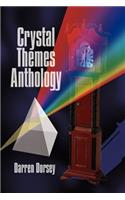 Crystal Themes Anthology