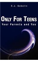 Only For Teens