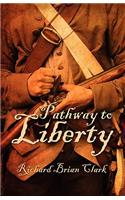 Pathway to Liberty