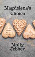 Magdelena's Choice