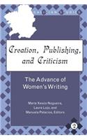 Creation, Publishing, and Criticism