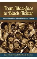 From Blackface to Black Twitter