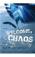 Welcome, Chaos