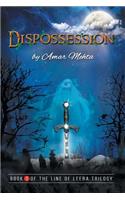 Dispossession