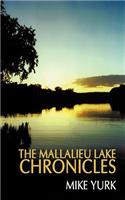 Mallalieu Lake Chronicles