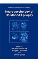 Neuropsychology of Childhood Epilepsy