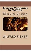 Eclectic Thoughts in Motion