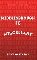 Middlesbrough FC Miscellany