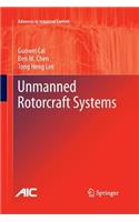 Unmanned Rotorcraft Systems