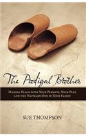 The Prodigal Brother