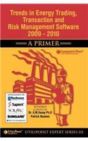 Trends in Energy Trading, Transaction and Risk Management Software 2009 - 2010