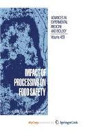 Impact of Processing on Food Safety