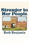 Stranger to Her People
