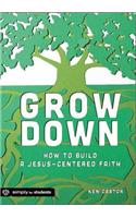 Grow Down