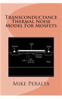 Transconductance Thermal Noise Model For Mosfets