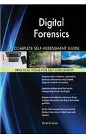 Digital Forensics Complete Self-Assessment Guide