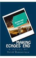 Making Echoes End