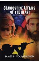 Clandestine Affairs of the Heart