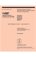 Information Security Continuous Monitoring (ISCM) for Federal Information Systems and Organizations