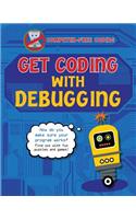 Get Coding with Debugging
