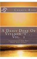 A Daily Dose Of Vitamin 