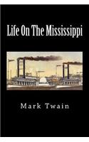 Life on the Mississippi
