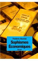 Sophismes Économiques