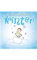 What I Like About Winter