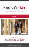 Philosophy Talk, Vol. 5 Lib/E