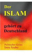 Der Islam Gehort Zu Deutschland