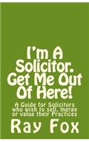 I'm A Solicitor. Get Me Out Of Here!