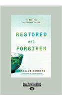Restored and Forgiven