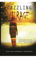 Dazzling Mirage