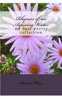 Rhymes of an Aspiring Writer my best poetry collection