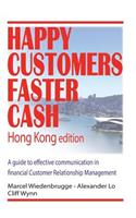 Happy Customers Faster Cash Hong Kong edition