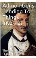 Admonitions Tending To Things Internal