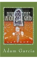 How to Make a Crystal Grid