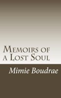 Memoirs of a Lost Soul