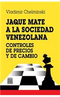 Jaque mate a la sociedad