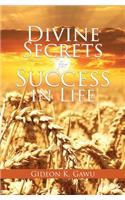Divine Secrets for Success in Life