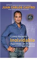 Como Hacerte Inolvidable