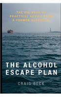 Alcohol Escape Plan