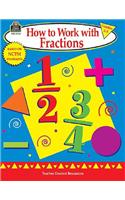How to Work with Fractions