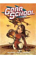 Gear School Volume 1