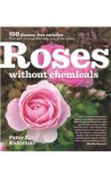 Roses Without Chemicals