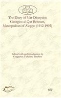 The Diary of Mar Dionysios Georgios al-Qas Behnam, Metropolitan of Aleppo (1912-1992)
