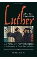 Luther and His Progeny