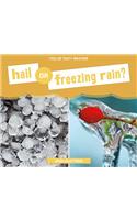 Hail or Freezing Rain?
