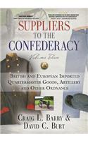 Suppliers to the Confederacy - Volume III