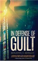 In Defense of Guilt